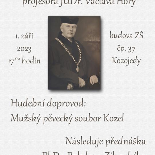 Slavnostní odhalení pamětní desky profesora JUDr. Václava Hory